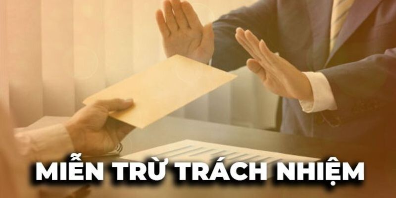 Miễn Trừ Trách Nhiệm Kubet - Quy Định Chuẩn Nhất Năm 2025 6 Sơ lược các điều khoản trong chính sách miễn trừ trách nhiệm Kubet